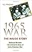 1965 War, The Inside Story:...