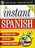 Instant Spanish by Elisabeth Smith