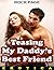 Teasing My Daddy's Best Friend (Erotica)