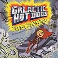 Galactic Hot Dogs 2016 Wall Calendar