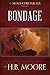 Bondage (The Moses Chronicles #1)