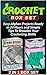 Crochet Box Set: Easy Afgha...