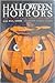 Halloween Horrors New Tales of Dark Fantasy and Terror by Alan Ryan