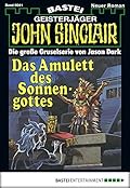 John Sinclair 41: Das Amulett des Sonnengottes