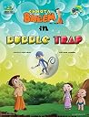 Chhota Bheem in Bubble Trap by Na