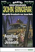 John Sinclair 48: Ausflug ins Jenseits