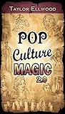 Pop Culture Magic...