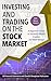 Stock Market: Investing and Trading on the Stock Market (With Free Book BONUS!): A Beginner's Guide To Successful Wealth Creation and Make Money! (Stock Market, Investing, Trading, Stocks)