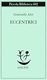 Eccentrici