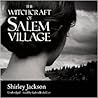 The Witchcraft of Salem Village by Shirley Jackson