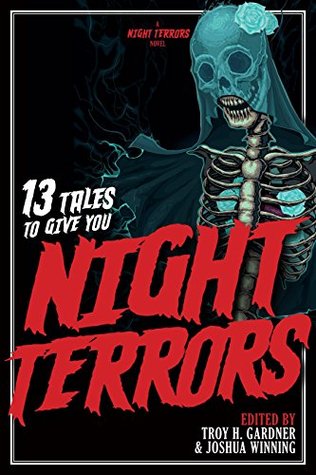 13 Tales To Give You Night Terrors (Kindle Edition)