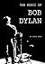 The Music of Bob Dylan
