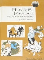 Harvey S. Firestone, Young Rubber Pioneer
