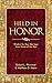 Held in Honor: Wisdom for Y...