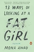 13 Ways of Looking at a Fat Girl