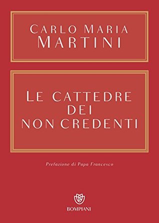 Le cattedre dei non credenti (Kindle Edition)
