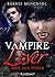 Vampire Lover - Biss des To...