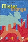 Mister Orange