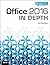 Office 2016 In Depth (includes Content Update Program)