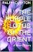 The Purple Lotus of The Orient by Ralph Clayton