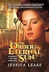 The Order of the Eternal Sun by Jessica Leake