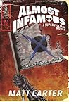 Almost Infamous: A Supervillain Novel