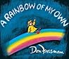 A Rainbow of My Own by Don Freeman