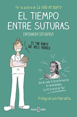 El tiempo entre suturas (Kindle Edition)