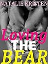 Loving The Bear (Gray Bears #2)