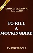 To Kill a Mockingbird: Harperperennial Modern Classics by Harper Lee | Recap and Analysis