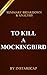 To Kill a Mockingbird: Harperperennial Modern Classics by Harper Lee | Recap and Analysis