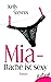 Mia - Rache ist sexy