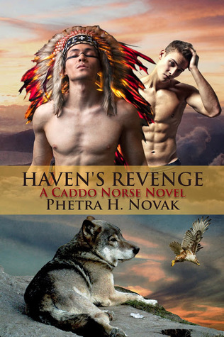 Haven's Revenge (Caddo Norse, #1)