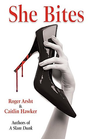 She Bites (Kindle Edition)