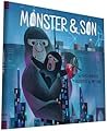 Monster & Son by David LaRochelle Monster & Son by David LaRochelle
