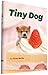 Tiny Dog