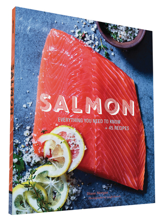 Salmon: Everything You Need to Know + 45 Recipes (Paperback)