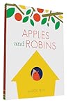 Apples and Robins by Lucie Felix Apples and Robins by Lucie Felix