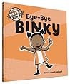 Bye-Bye Binky by Maria van Lieshout Bye-Bye Binky by Maria van Lieshout