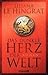 Das dunkle Herz der Welt (Das dunkle Herz der Welt, #1)