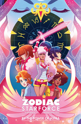 Zodiac Starforce Volume 1: By the Power of Astra
