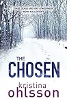 The Chosen by Kristina Ohlsson