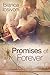 Promises of Forever #1 - #3 by Bianca Iosivoni