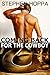 Coming Back for the Cowboy