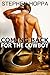 Coming Back for the Cowboy