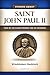 Stories about Saint John Paul II by Wlodzimierz Redzioch
