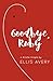 Goodbye, Ruby (Kindle Singl...
