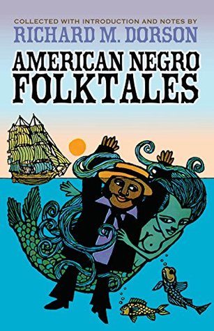 American Negro Folktales (Kindle Edition)