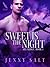 Sweet is the Night (Ace Ridge, #1)