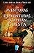 Las aventuras del Capitán Cuesta (Spanish Edition)